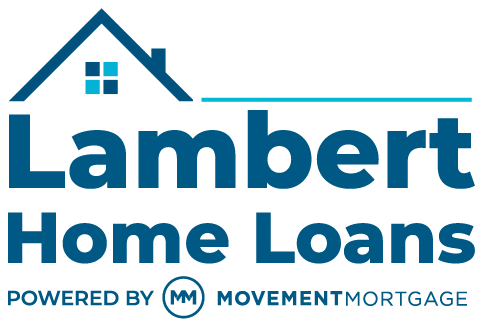 Lambert Home Loans, powered by Movement Mortgage